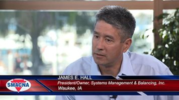 SMACNA Video: James Hall, Systems Management & Balancing, Inc.