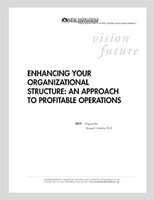 Enhancing Your Organizational Structure: An Approach to Profitable Operations