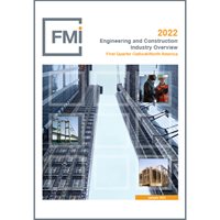 FMI’s 2022 Engineering and Construction Industry Overview