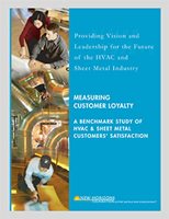 Measuring Customer Loyalty: A Benchmark Study of HVAC and Sheet Metal Customers’ Satisfaction