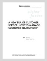 A New Era of Customer Service: How to Manage Customer Relationship