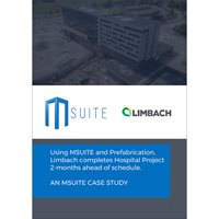 Using MSUITE and Prefabrication, Limbach Completes Hospital Ahead of Schedule