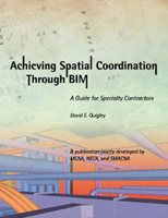 Achieving Spatial Coordination Through BIM