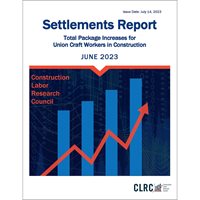 The Construction Labor Research Council (CLRC) Settlements Report Now Available