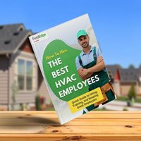 The Proven HVAC Hiring Guide