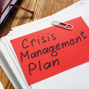 The Value of Building a Crisis Management Plan